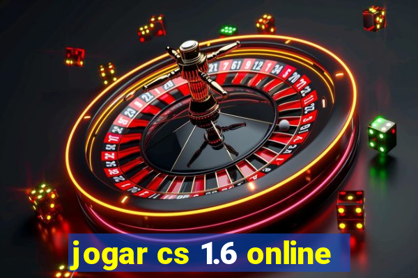 jogar cs 1.6 online